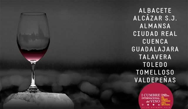 I Cumbre del vino Castilla la Mancha Fuente: www.cumbreinternacionaldelvino.com I Cumbre del vino Castilla la Mancha Fuente: www.cumbreinternacionaldelvino.com
