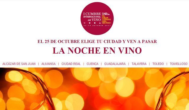 La noche del vino Fuente: www.cumbreinternacionaldelvino.com La noche del vino Fuente: www.cumbreinternacionaldelvino.com